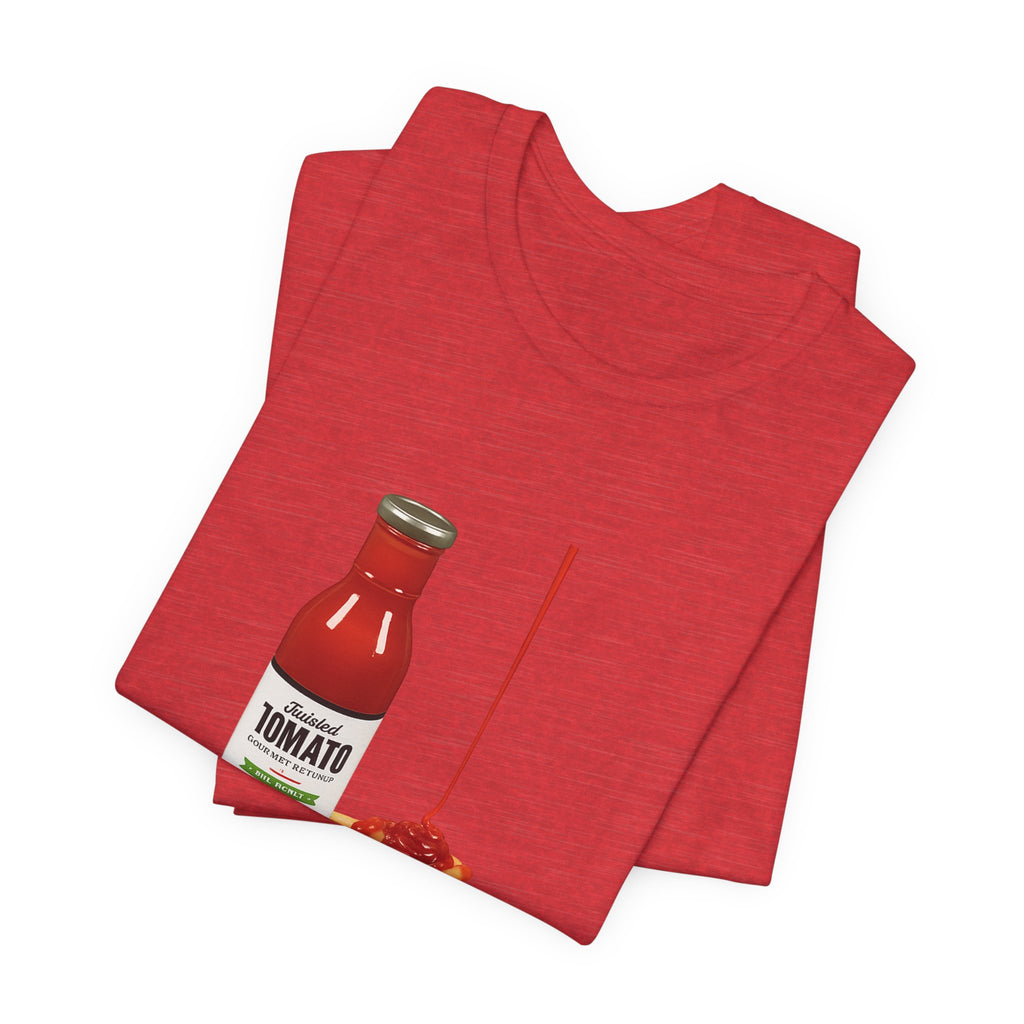 T‑Shirt — "Relish the Good Times, They're Dill-icious" Ketchup & Fries Pun Tee