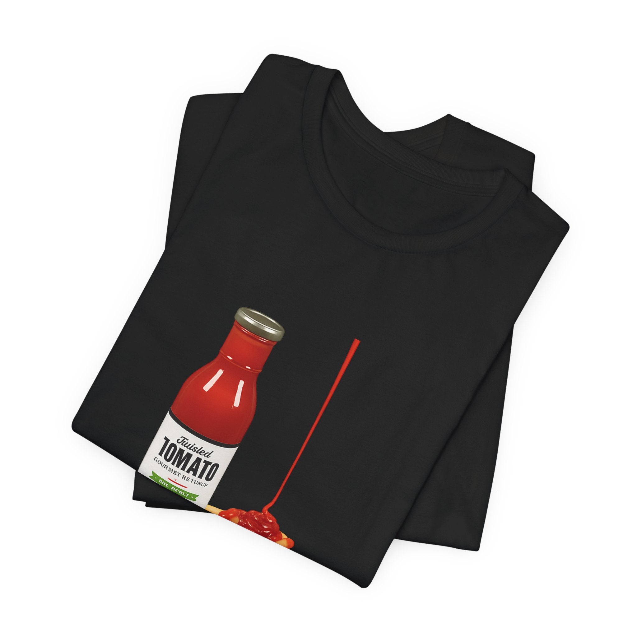 T‑Shirt — "Relish the Good Times, They're Dill-icious" Ketchup & Fries Pun Tee